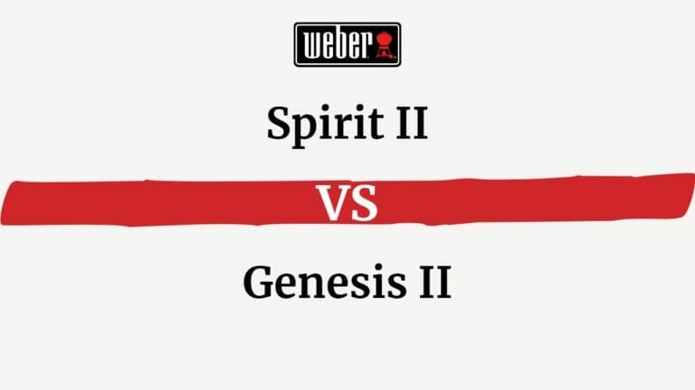 Weber Spirit II vs Genesis II