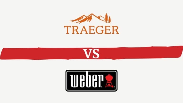Traeger vs. Weber Grills: Which Is Better?